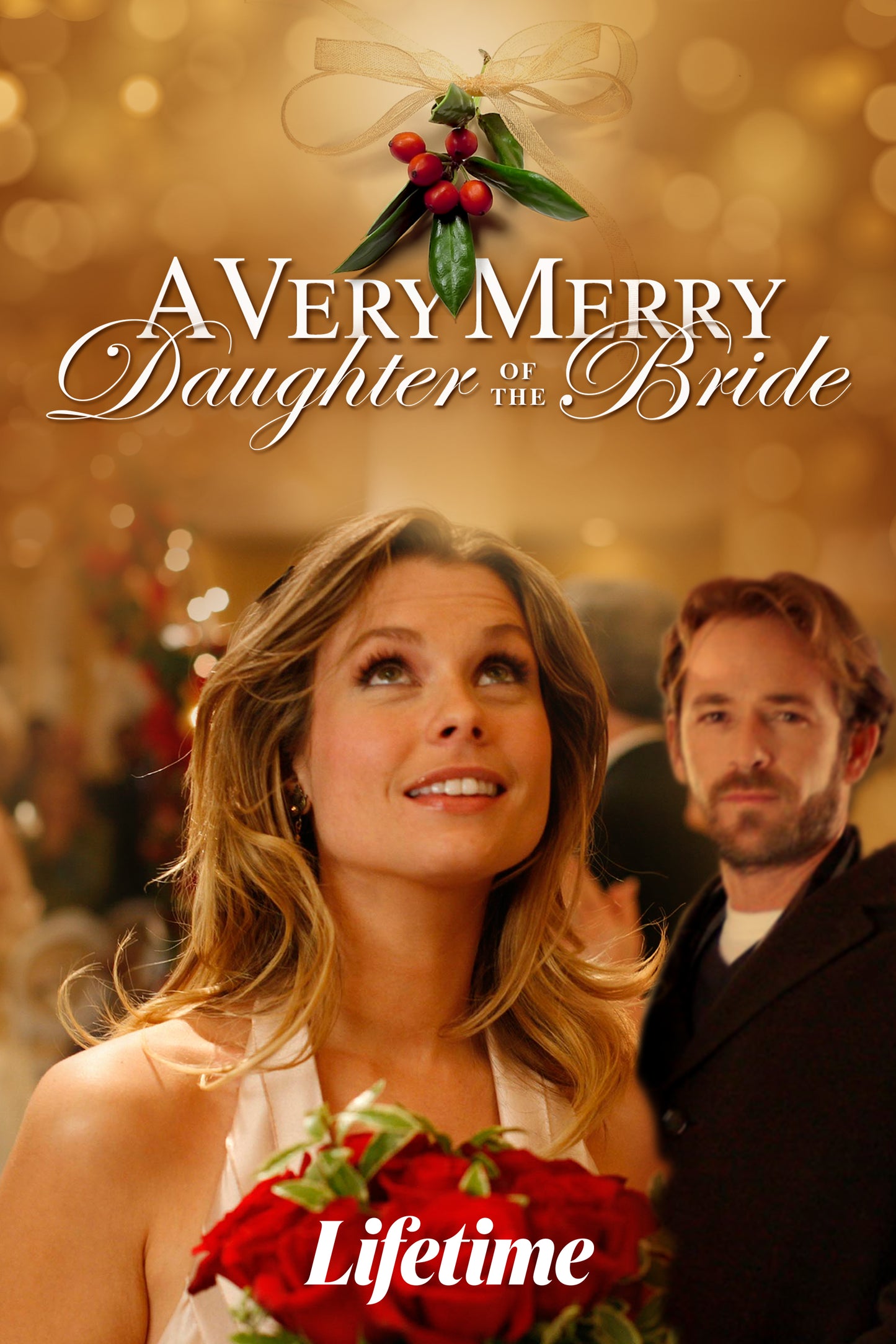 A Very Merry Daughter of the Bride (2008) DVD with Joanna Garcia, Luke Perry & Jason Priestly