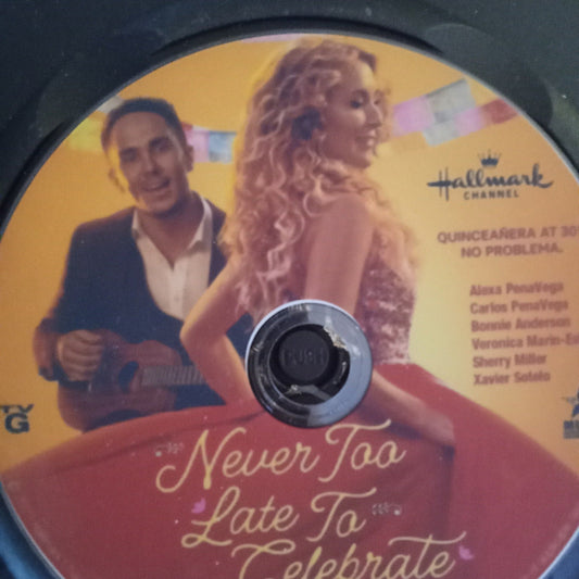 Never Too Late To Celebrate (2023) DVD with Alexa PenaVega
