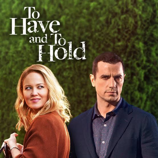 To Have and to Hold (2019) DVD with Erika Christensen & Antonio Cupo