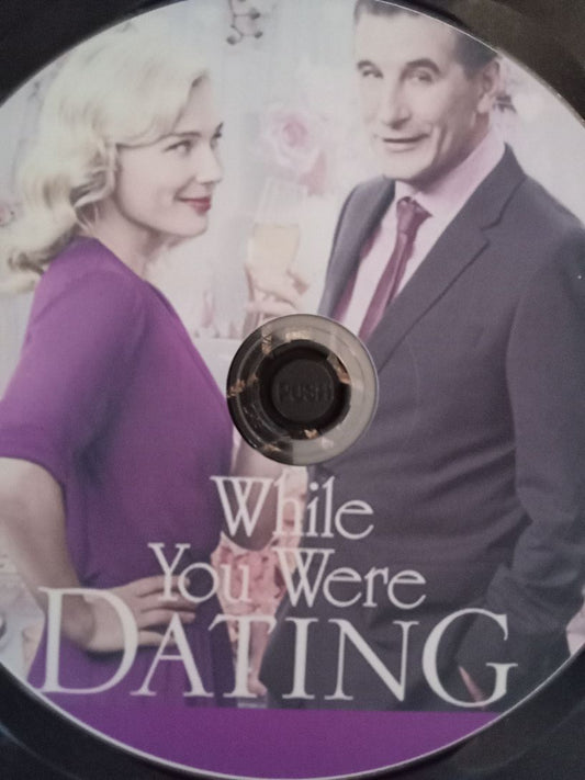 While You Were Dating (2017) DVD with Stephanie von Pfetten & William Baldwin